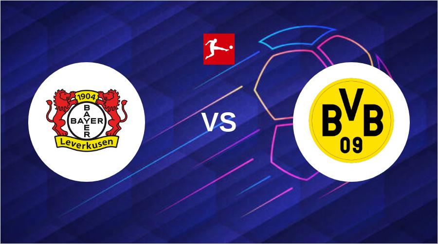 Bayer Leverkusen vs. B. Dortmund